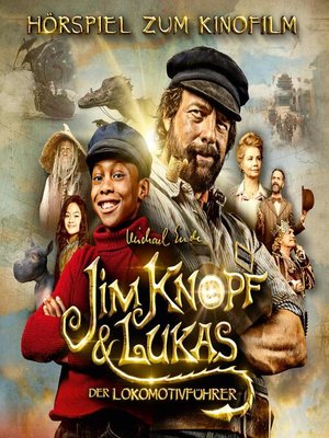 cover image of Jim Knopf und Lukas der Lokomotivführer (Hörspiel zum Kinofilm)